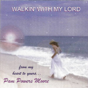 WalkinWithMyLord.jpg